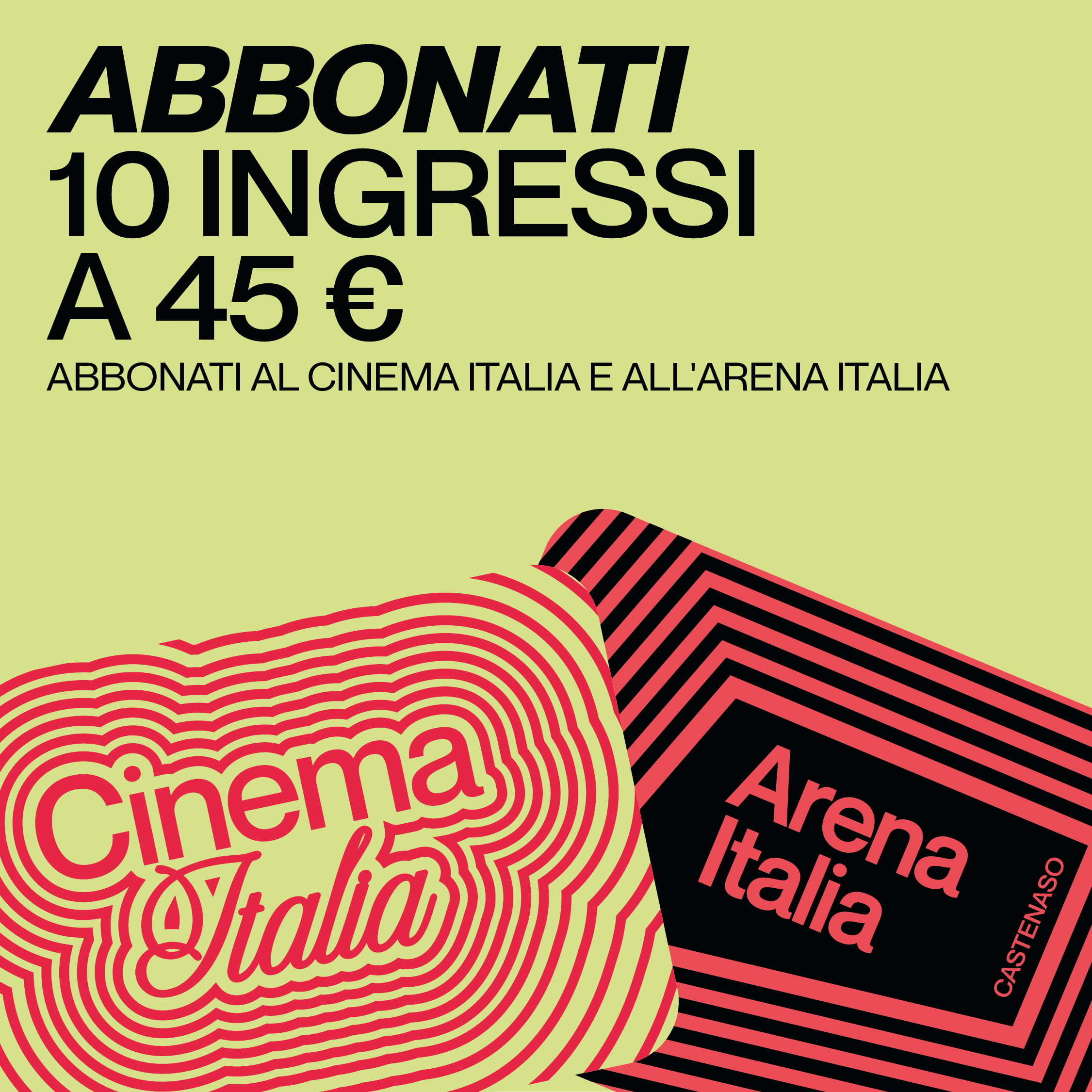 Immagine promozionale abbonamento Arena Italia